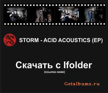 STORM - ACID ACOUSTICS (EP) (2012)