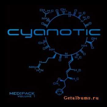 Cyanotic - Med:Pack Volume 1 (EP) (2012)