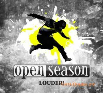 Open Season - Louder! (2010)