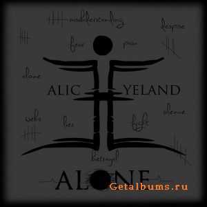 Alice Eyeland  - Alone [EP] (2012)