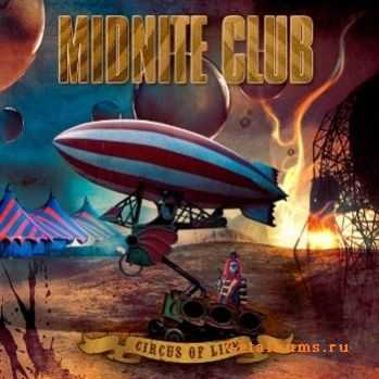 Midnite Club - Circus Of Life (2008)