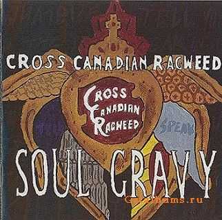 Cross Canadian Ragweed - Soul Gravy (2004)