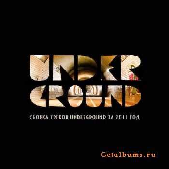 Underground 2011 (2011) Underground 2011 (2011)