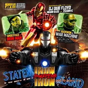 Ghostface Killah & Raekwon - Iron Sharpens Iron (2012) Ghostface Killah & Raekwon - Iron Sharpens Iron (2012)