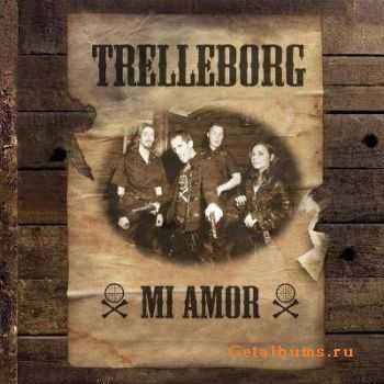 Trelleborg  - Mi Amor [single] (2012)