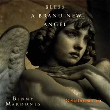 Benny Mardones - Bless A Brand New Angel (1998) Benny Mardones - Bless A Brand New Angel (1998)