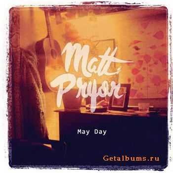 Matt Pryor - May Day (2012)