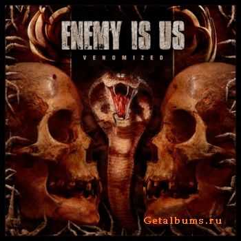 Enemy Is Us - Venomized (2008)