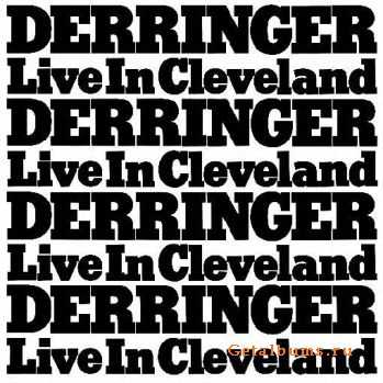 Rick Derringer - Live in Cleveland (1976)