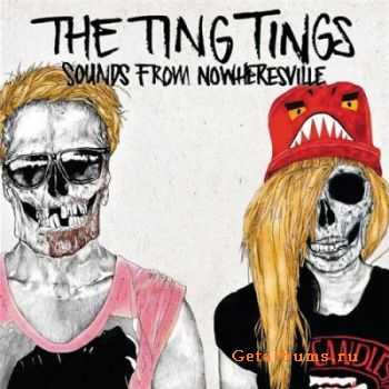 The Ting Tings - Sounds From Nowheresville (2012) The Ting Tings - Sounds From Nowheresville (2012)