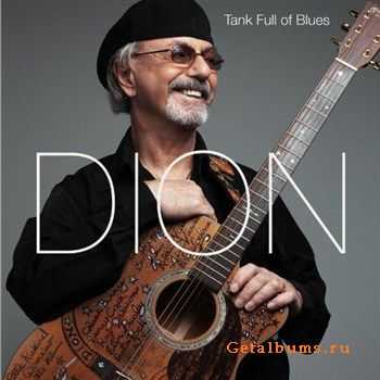 DION - Tank Full Of Blues (2012) DION - Tank Full Of Blues (2012)