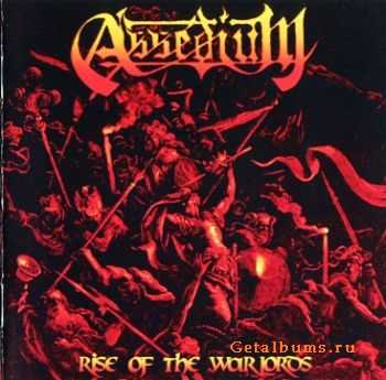 Assedium - Rise Of The Warlords (2006) Assedium - Rise Of The Warlords (2006)