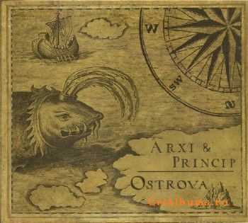 Arxi & Princip - Ostrova (2011) lossless Arxi & Princip - Ostrova (2011) lossless
