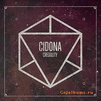 Cidona - Credulity [EP] (2012)