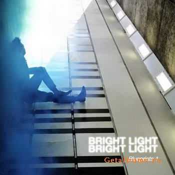 Bright Light Bright Light - Blueprints [EP] (2012)