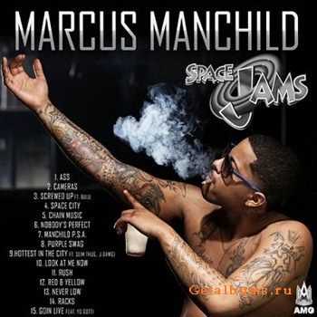 Marcus Manchild - Space Jams (2012) Marcus Manchild - Space Jams (2012)