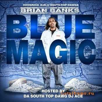 Brian Banks - Blue Magic (2012) Brian Banks - Blue Magic (2012)