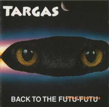 Targas - Back To The Futu-Futu (1998) Targas - Back To The Futu-Futu (1998)