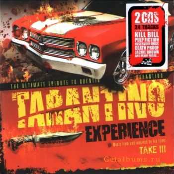 VA - Tarantino Experience: Take III - The Ultimate Tribute to Quentin Tarantino (2011)