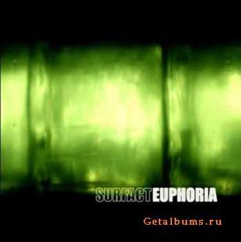 Surfact - Euphoria (2009)