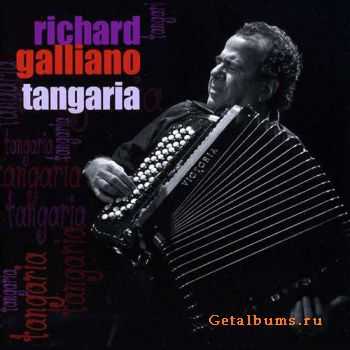 Richard Galliano - Tangaria (2010)