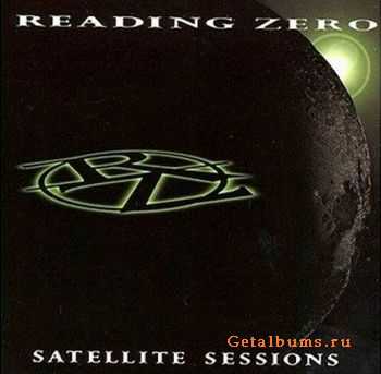 Reading Zero - Satellite Sessions 2000