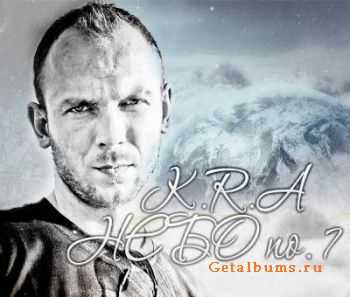 K.R.A (ex.Syndikat) - Небо №7 (prod.by K.R.A) (2012) K.R.A (ex.Syndikat) - Небо №7 (prod.by K.R.A) (2012)
