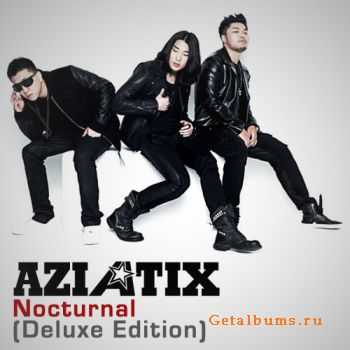 AZIATIX - Nocturnal (Deluxe Edition) (2012) AZIATIX - Nocturnal (Deluxe Edition) (2012)