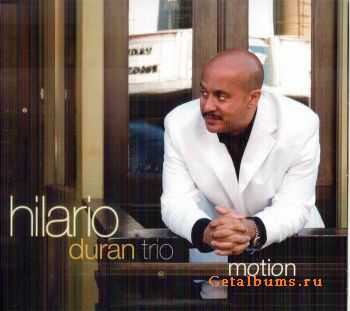 Hilario Duran Trio - Motion (2010) FLAC Hilario Duran Trio - Motion (2010) FLAC