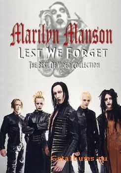 Marilyn Manson - Lest We Forget: The Best Of (2004)