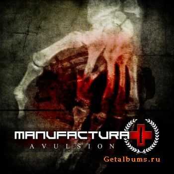 Manufactura - Avulsion (2011)