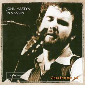 John Martyn - In Session (2006)