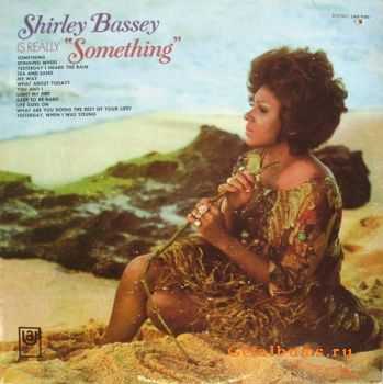 Shirley Bassey - Is Really "Something"  (1970)