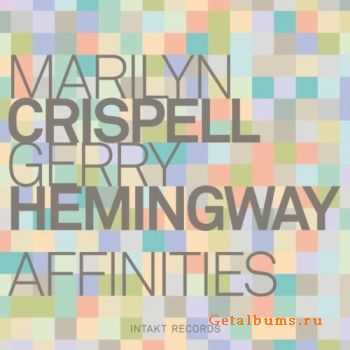 Marilyn Crispell and Gerry Hemingway - Affinities (2011)