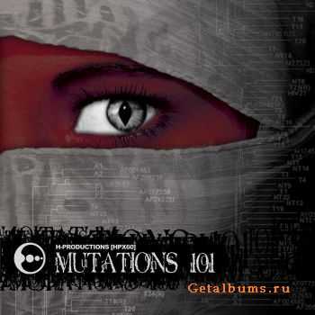 VA - H Productions Presents Mutations 101 (2012) VA - H Productions Presents Mutations 101 (2012)