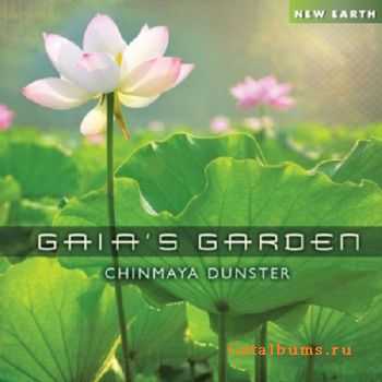 Chinmaya Dunster - Gaia's Garden (2011)