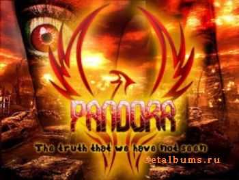 Pandora - The Truth What We Have Not Seen (2011)