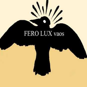 Fero Lux - Vaos (EP) (2012)