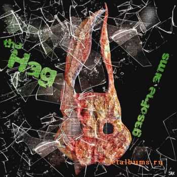 The Hag - Gasoline Arms (2011) The Hag - Gasoline Arms (2011)