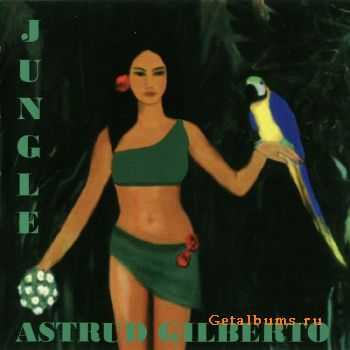 Astrud Gilberto - Jungle (2002)