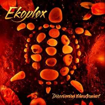 Ekoplex – Discovering The Ancient (2012) Ekoplex – Discovering The Ancient (2012)