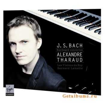 Alexandre Tharaud - J.S. Bach: Piano Concertos (2011)