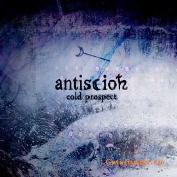 Antiscion - Cold Prospect (2012)