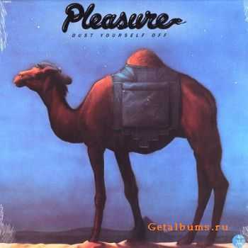 Pleasure - Dust Yourself Off (1975)
