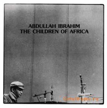 Abdullah Ibrahim (Dollar Brand) - The Banyana: Children of Africa (1976)