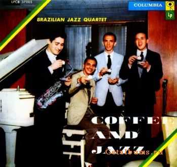 Brazilian Jazz Quartet - Coffee and Jazz (1958)