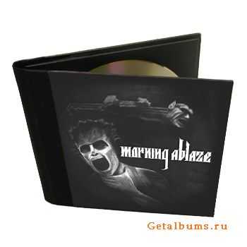 Morning Ablaze - Morning Ablaze (2012) Morning Ablaze - Morning Ablaze (2012)