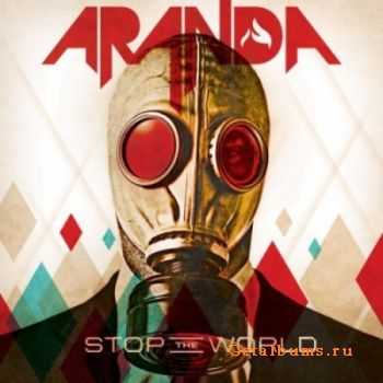 Aranda - Stop The World (2012) Aranda - Stop The World (2012)