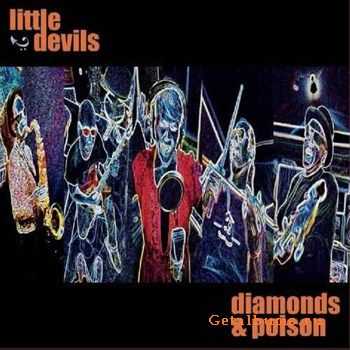 Little Devils - Diamonds & Poison (2011)