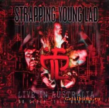 Strapping Young Lad - No Sleep Till Bedtime (Live) (1998) Strapping Young Lad - No Sleep Till Bedtime (Live) (1998)